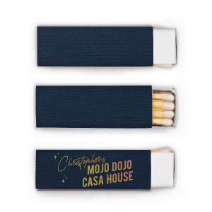 Welcome to the Mojo Dojo Casa House Matches! These matches are for the person who likes to mix things up and have a little fun. With a silly saying and funky design, they’re sure to add some humor to any occasion.