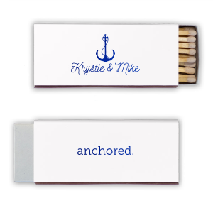 Kindle a sense of steadfast unity with the Anchored in Love Names Matchbox featuring a bold 'anchored.' statement and a classic anchor symbol. Below, the couple's names in simple script affirm a love as enduring as the deepest ocean.