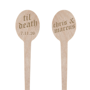 The Eternal Vow Stir Stick is a bold declaration of enduring commitment, with your  names inscribed in a font evocative of medieval script, full of ornate detail and charm. The reverse side proclaims "Til Death" in the same storied typeface, followed by the customizable date of your event, reinforcing the promise of everlasting love. This stir stick is a testament to a love that is as timeless as the font itself, perfect for weddings or anniversary celebrations that embrace a theme of eternal union.