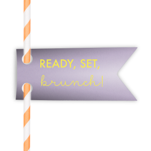 Ready Set Brunch Straw Tag