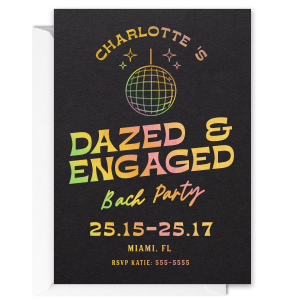The Dazed and Engaged Bachelorette Disco Ball Invitation is a stylish and eye-catching way to invite your guests to your party. Whether you're hosting a small gathering or a big bash for your engagement party or bachelorette party, this is the perfect way to invite your friends and loved ones to join you for a night of fun and celebration.