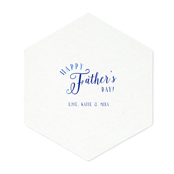 Happy Father's Day! Coaster