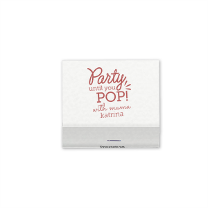 Ignite the fun with the Party Until You Pop Baby Shower Matchbook. Bursting with spirited energy, this design cleverly nods to both a lively bash and the baby's arrival. Let these matches add a spark of joy to your celebration, perfectly capturing the anticipation and excitement!