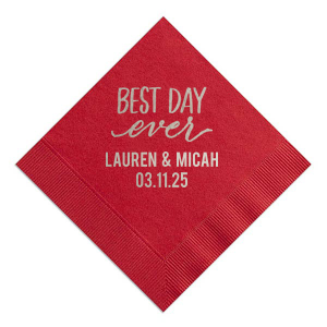 Unfold the joy with the Best Day Ever Script Napkin adorned with an exuberant, flourished script that radiates celebration. The couple's initials nestled below add a bespoke touch to this jubilant declaration.