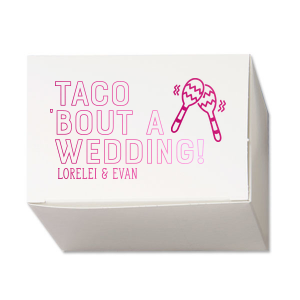 Taco 'Bout A Wedding Maraca Favor Box