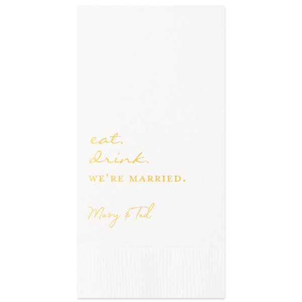 Eat Drink We're Married Script Name Wedding Napkin 