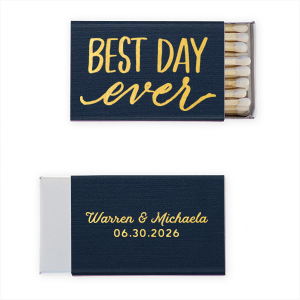 Embrace jubilation with the Traditional Script Names Best Day Ever Wedding Match design, featuring a vivacious "Best Day Ever" declaration on the front. The reverse side elegantly presents the couple's names in traditional script, crowned by the wedding date, blending excitement with classic charm.