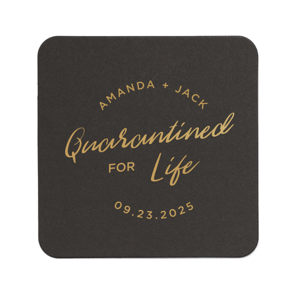 Our custom White Round Coaster with Satin 18 Kt. Gold Foil will give your party the personalized touch every host desires.
