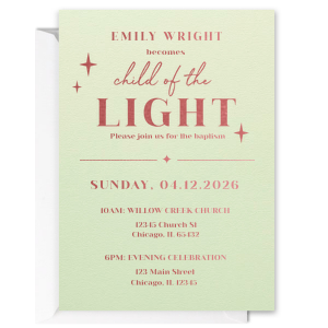 Are you looking for an invite that will match your baptism styled party? Now you have chance to meet this Child Of The Light Baptism Invite designed with attention of details. 