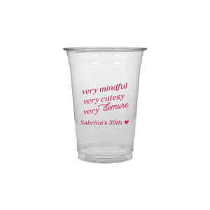 Be very mindful, very cutesy, very demure at your next event! You can customize this trendy cup with your name or special message. A custom cup that is perfect for birthday parties or bachelorette parties.