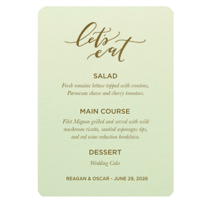 Dine in delight with the Let's Eat Menu, playfully scripted to entice your guests. Detail your feast across ten customizable lines, culminating in the couple's names and date, for a tasteful prelude to culinary celebration.