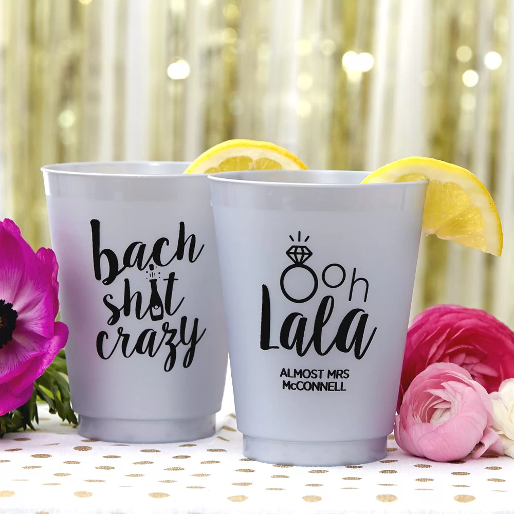 Bach shit crazy bachelorette party cups