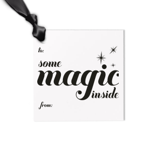ForYourParty's Some Magic Inside Gift Tag is designed only for you to celebrate the special moments with your closest ones. It will make your gifts even more unique. Surprise your loved ones! They will love it!