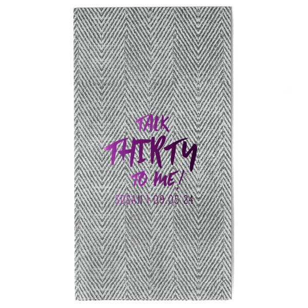 The Talk Thirty To Me Napkin exudes playfulness and celebration for this milestone birthday. Its catchy phrase, a witty twist on the classic line, is styled in a lively, trendy font. Below, the birthday celebrant's name and date are neatly displayed, perfectly complementing the main message's vivacity.