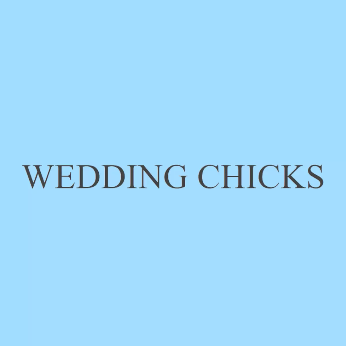 Wedding Chicks