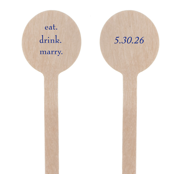 Stir up some matrimonial fun with the Eat. Drink. Marry. Stir Stick, where a playful trio of words sets the tone for nuptial bliss. This clever, stylized commandment turns every beverage into a celebration of love's recipe, complete with the wedding date on the flip side.