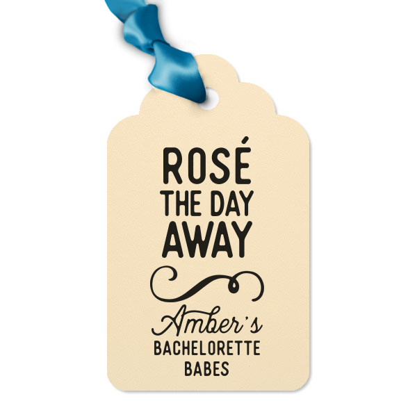 Rosé The Day Away Letterpress Tag