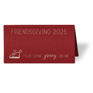 Pour Some Gravy Place Card