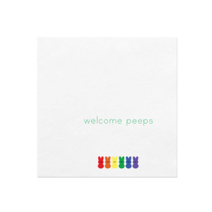 Welcome Peeps Custom Photo Napkin