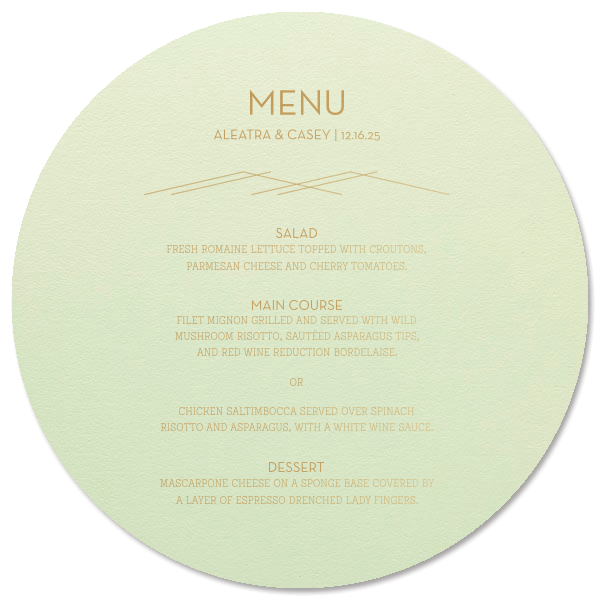 The ever-popular Poptone Mint Classic Menu with Satin 18 Kt. Gold Foil has a Mountain Flourish graphic and is the perfect combination for your Industrial Modern theme and will look fabulous with your unique touch. Your guests will agree!