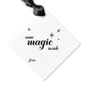 ForYourParty's Some Magic Inside Gift Tag is designed only for you to celebrate the special moments with your closest ones. It will make your gifts even more unique. Surprise your loved ones! They will love it!