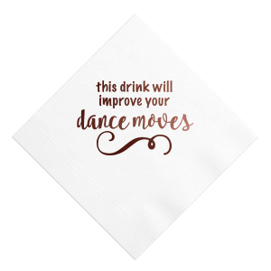 Improve Your Dance Moves Napkin