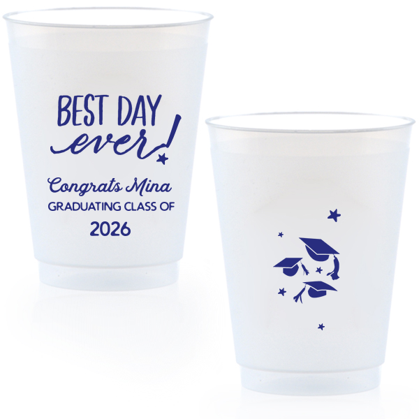 Best Grad Day Ever Cup
