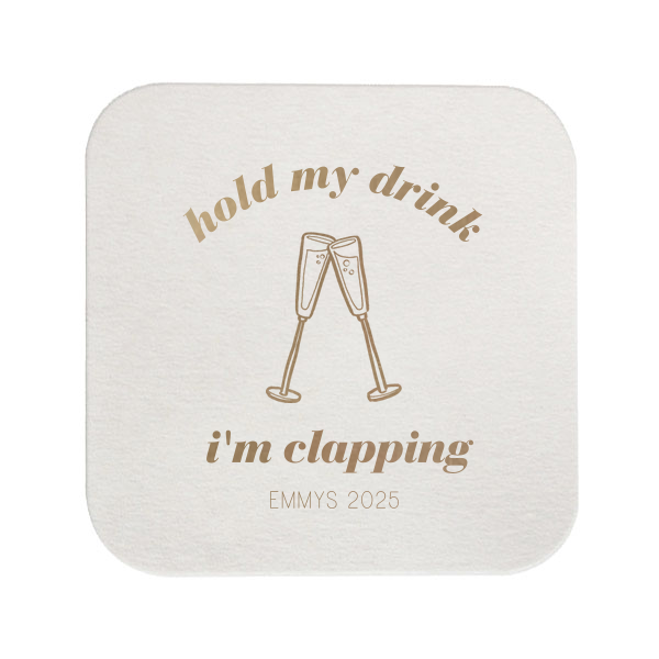 Hold My Drink Coaster