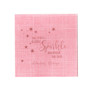 The She Leaves a Little Sparkle Napkin design captures the enchantment of a truly radiant personality. Stars twinkle around the whimsical script of "Sparkle," highlighting the joyous celebration of a person whose presence is as captivating and delightful as stardust.