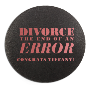 Celebrate the end of an error with these divorce party coasters. A divorce party is an exciting way to embrace a new chapter of your life. Customize this coaster with your name. 
