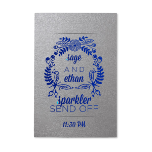 Our beautiful custom Stardream Galvanized Silver Large Sparkler Sleeve with Shiny Royal Blue Foil has a Rustic Floral Frame graphic and is good for use in Floral, Wedding, Anniversary themed parties and will make your guests swoon. Personalize your party's theme today.