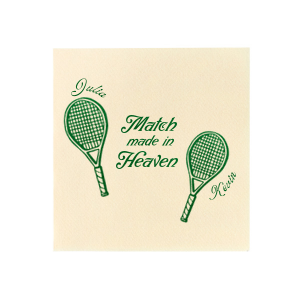 Accentuate your next big party event with the Match Made in Heaven Tennis Napkin from our Country Club collection. Perfect for summertime shindigs and outdoorsy occasions, the customizable napkin comes in your choice of foil and napkin colors along with personalized text. Score them before it's too late!