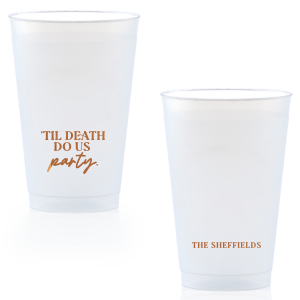 'Til Death Do Us Party Family Name Cup
