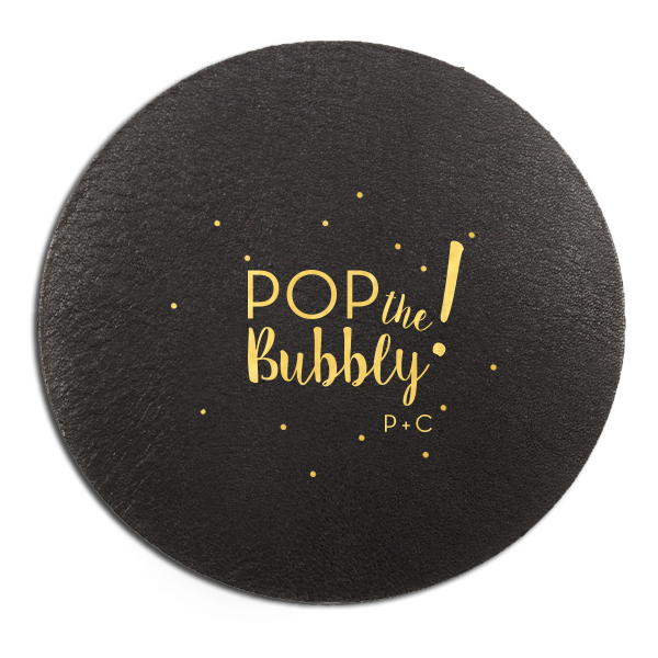 Pop the Bubbly Coaster