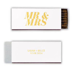 Make a statement with the Bold Mr. & Mrs. Matches! These bold and beautiful matches are the perfect way to light up your special day and show off your personality.