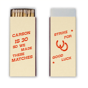 Take a little bit of luck wherever you go with the Strike For Good Luck Matchbox. Create a memorable keepsake for years to come by customizing the design in your choice of colors and styles. Perfect for birthdays or other special events!