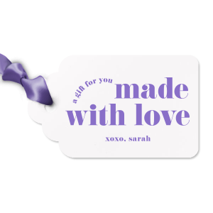 The most popular Gift Tag with good graphics designed just for you. Surprise your loved ones with something unique, made just for them. Don't forget to put your name on it! 