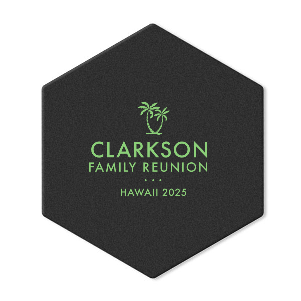 Capture the essence of paradise with the Palm Tree Reunion Coaster. Featuring two palm trees swaying in the breeze, this design brings the islands, ocean, and sandy shores to your celebration. Perfect for any event under the sun!
