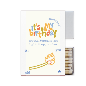 Celebrate your birthday with a funky custom matchbox! This full color design features a groovy font, a modern match drawing, and space to customize your name.