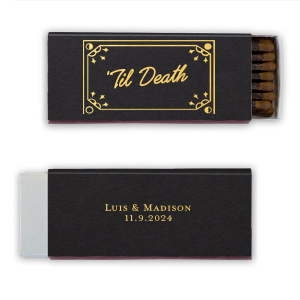 One of our most popular designs just got better with the Til Death Framed Matchbox. The elegant design features a decorative frame around customizable text in your choice of colors. Personalize your design today to create a unique keepsake for your next special occasion. 