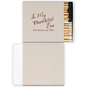 Impress your guests with the elegant In My Thankful Era Match. Light scented candles or fireplaces to level up your fall-time coziness, these quality matches make stylish gifts or souvenirs.
