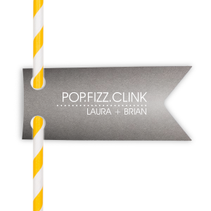 Elevate any beverage with the Pop Fizz Clink Straw Tag, where the celebratory chorus rings out above a cascade of bubbles. It's a whimsical nod to jubilant moments, complete with the couple's name for a personalized twist on raising a glass.