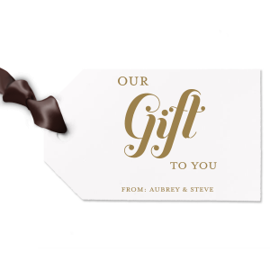 Here's a must have for your next celebration. Decorate your gift like never before and surprise your loved ones with this Our Gift To You Letterpress Tag. Everyone will love it!