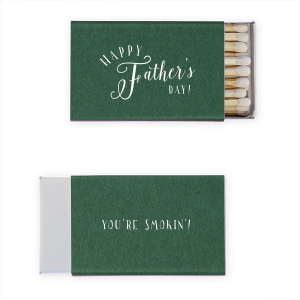 Strike a light in honor of Dad with the Happy Father's Day Matchbox, featuring a bold 'HAPPY' arched over a sophisticated swirl of 'Father’s' and a firm 'Day.' The back awaits your personal touch, making each flicker a tribute to his guiding light.