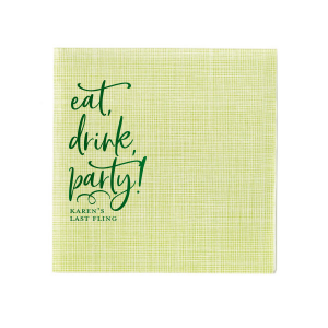 Revel in merriment with the Eat, Drink, Party Napkin featuring playful script that dances up the side, beckoning guests to indulge. Perfect for any festivity, these napkins add a splash of joy to your table setting and celebration.