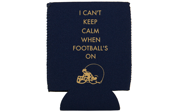football tailgate koozies i can't keep calm when football's on