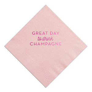 Great Day To Drink Champagne Napkin