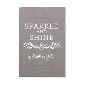 Illuminate your event with the Sparkle and Shine Sparkler Sleeve, where ornate flourishes meet the glamour of 'Sparkle and Shine.' The celebrants' names in formal script below add a personalized touch to this fancy affair's radiant highlight.