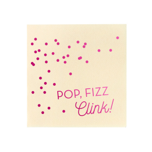 Bring the party to your table with the Fun Pop Fizz Clink Napkin. Featuring a playful confetti of solid bubbles, it stacks 'POP, FIZZ' in bold print over 'Clink!' in elegant script. This design embodies the joy of champagne popping and the spirit of celebration.