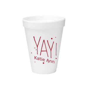 YAY! Foam Cup